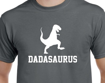 Dad Shirt - New Dad Shirt - Dadasaurus - Dad Tshirt