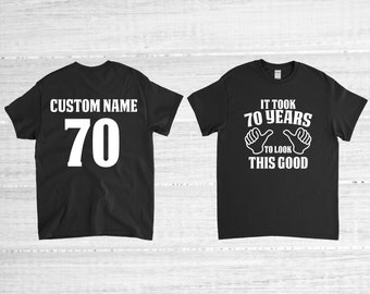 70th Birthday Shirt, 70 Years Old, 70th Birthday Gift, 70th Birthday Party, Personalized Name