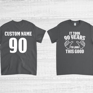 90th Birthday Shirt, 90 Years Old, 90th Birthday Gift, 90th Birthday Party, Personalized Name