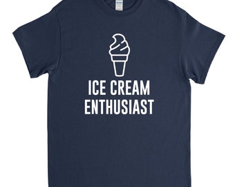 Ice Cream Enthusiast, Ice Cream Shirt, Ice Cream Gift, Ice Cream Lover