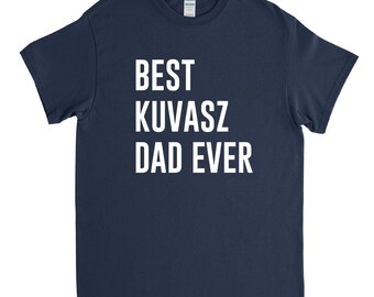 El mejor papá de Kuvasz - Camisa Kuvasz