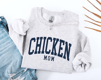 Chicken Mom Sweatshirt, Chicken Mom Gift, Crewneck Sweatshirt, Chicken Mom Pullover, Gift for Her