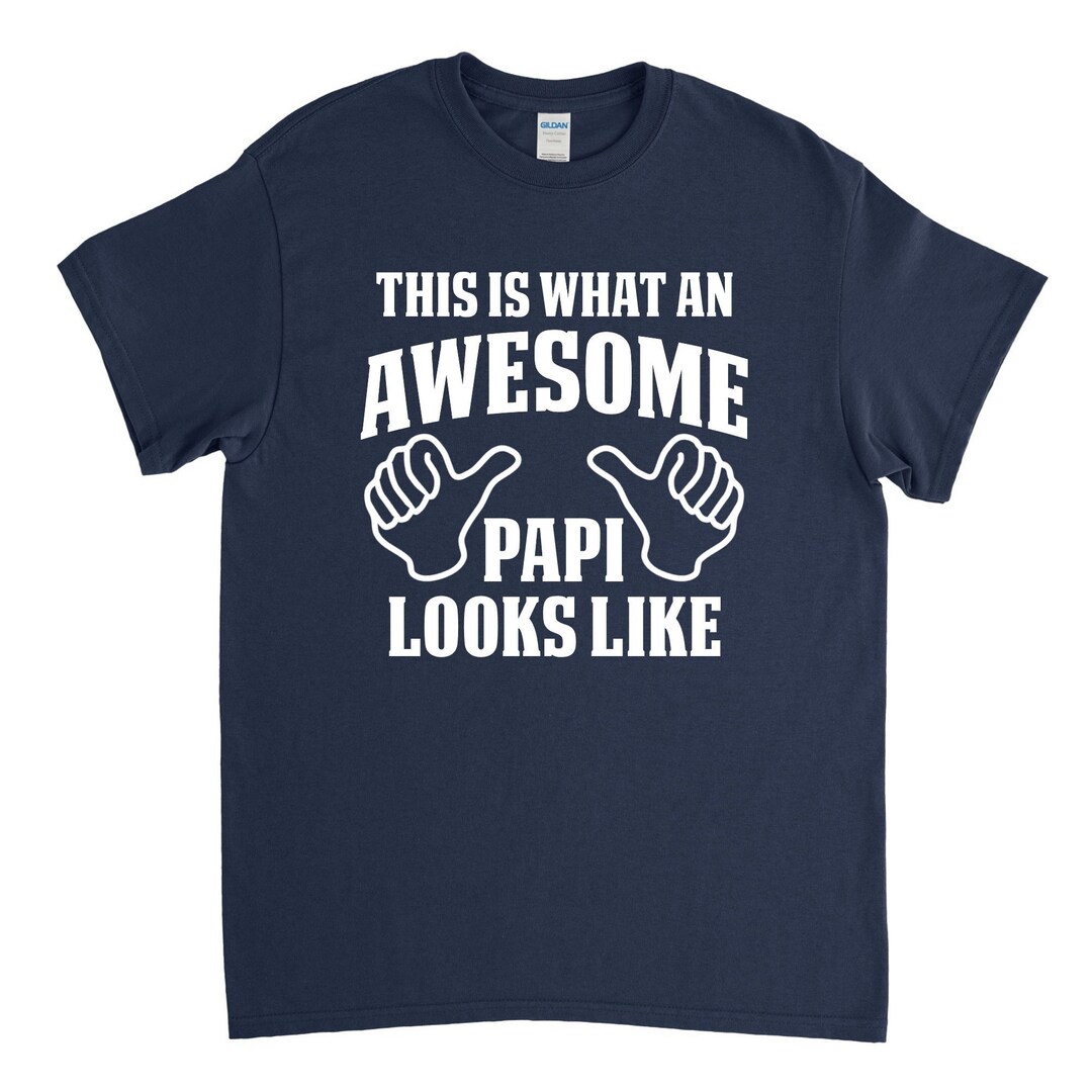 Papi Shirt, Papi Gift, Awesome Papi, Papi Fathers Day, Fathers Day Gift ...