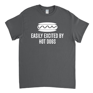 Easily Excited by Hot Dogs, Hot Dog Shirt, Hot Dog Gift, Funny Hot Dog Shirt