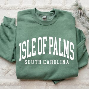 Isle of Palms Sweatshirt, Isle of Palms South Carolina, Crewneck Sweatshirt, Gift for Her, Travel Sweatshirt