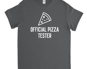 Official Pizza Tester, Pizza Shirt, Pizza T Shirt, Pizza Gift, Pizza Lover, Funny Pizza Tee