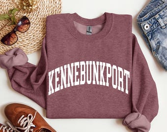 Kennebunkport Maine, Kennebunkport Sweatshirt, Kennebunkport Gift, Crewneck Sweatshirt, Gift for Her, Travel Sweatshirt
