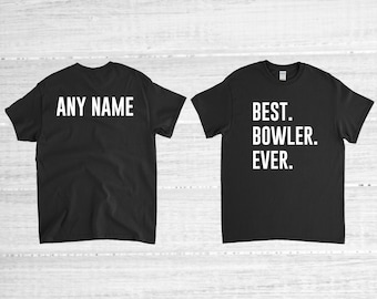 Bowler Shirt, Bowling Shirt, Bowling Gift, Bowling Team, Custom Shirt