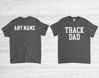 Track Dad Shirt, Track and Field Shirt