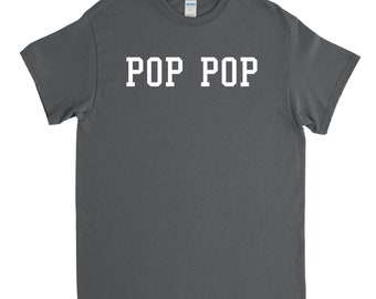 Pop Pop Shirt, Pop Pop Gift, Fathers Day Gift, New Pop Pop