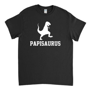 Papi Shirt  -Papi Gift - Papisaurus - Fathers Day Gift