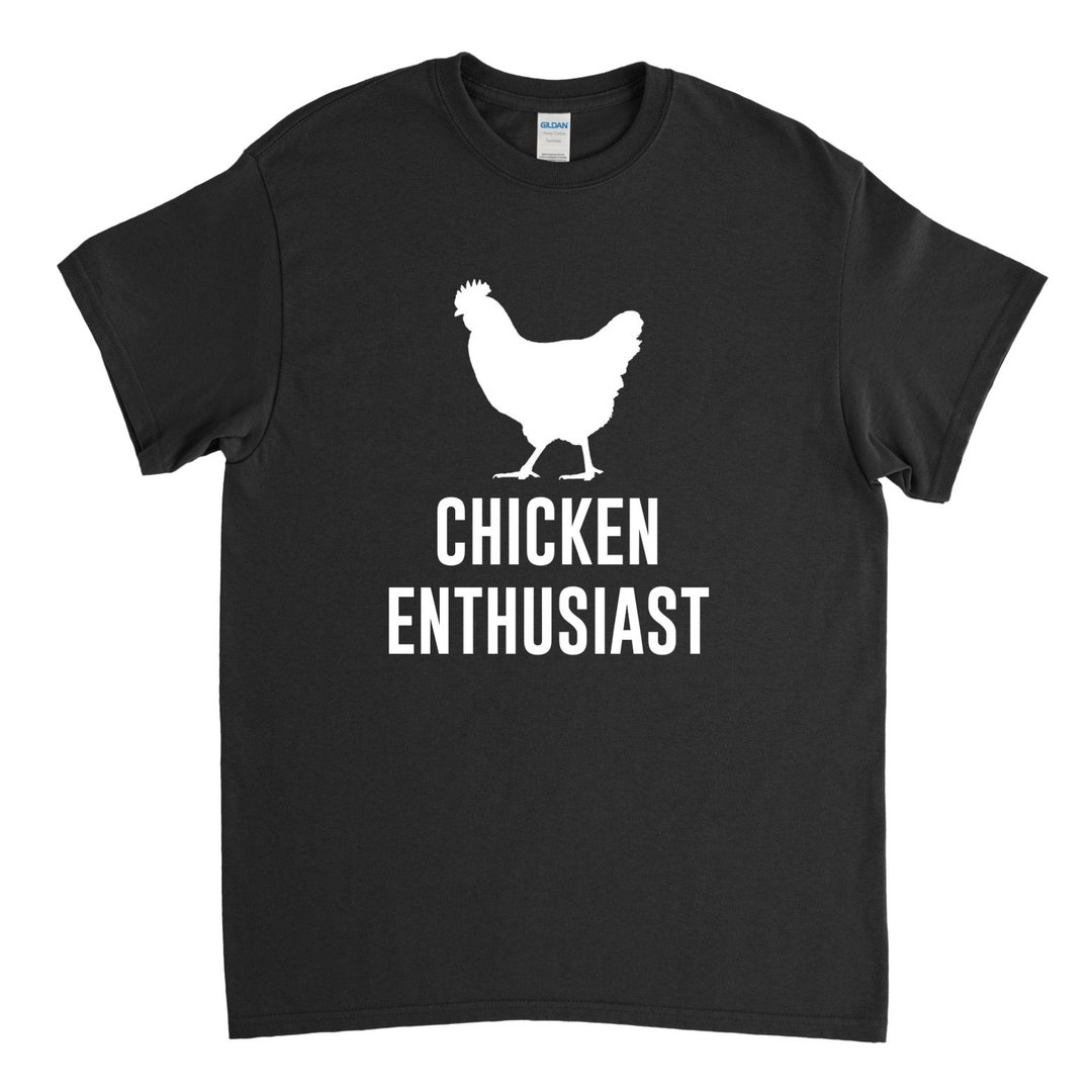 Chicken Enthusiast, Chicken Shirt, Chicken Farmer, Chicken Gift - Etsy