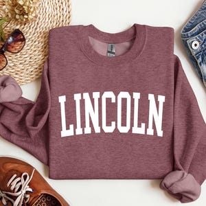 Lincoln Sweatshirt, Lincoln Nebraska, Lincoln Pullover, Crewneck Sweatshirt