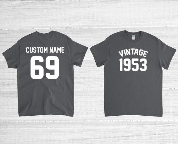 Vintage 1953 Birthday T Shirt 69th Custom Birthday Party Celebration Gift for Man Woman Tshirt Personalized Name