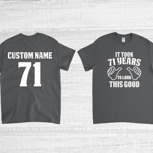 71st Birthday Shirt, 71 Years Old, 71st Birthday Gift, 71st Birthday Party, Personalized Name