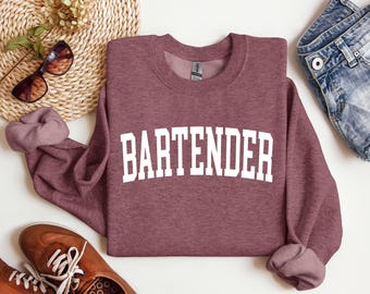 Bartender Sweatshirt, Bartender Gift, Bartending, Bartender Pullover, Crewneck Sweatshirt