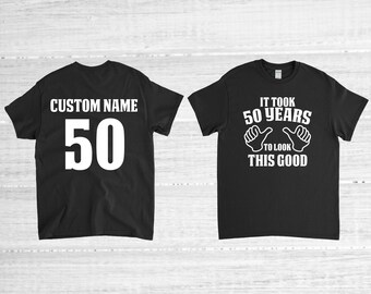 50th Birthday Shirt, 50 Years Old, 50th Birthday Gift, 50th Birthday Party, Personalized Name