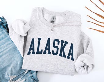 Alaska Sweatshirt, Alaska Native, Alaska Gift, Alaska Sweater, Gift for Her, Crewneck Sweatshirt