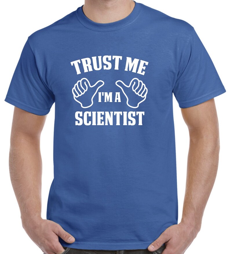 Scientist Gift-Trust Me I'm A Scientist Shirt Science Geek Nerd image 1
