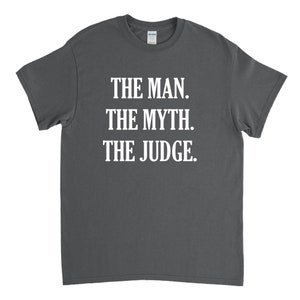 Judge Gift, Judge Shirt, Funny Judge, Judge Tshirt, County Judge, Court Room