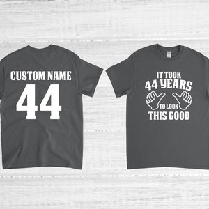 44th Birthday Shirt, 44 Years Old, 44th Birthday Gift, 44th Birthday Party, Personalized Name
