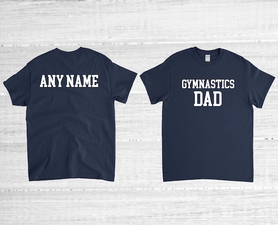 Gymnastics Dad Shirt, Gymnastics Shirt, Gymnast Dad