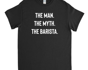 Barista Shirt, Coffee Shirt, Barista Gift, Funny Barrista Tee, Unisex Shirt, Gift for Him, Barista Tee