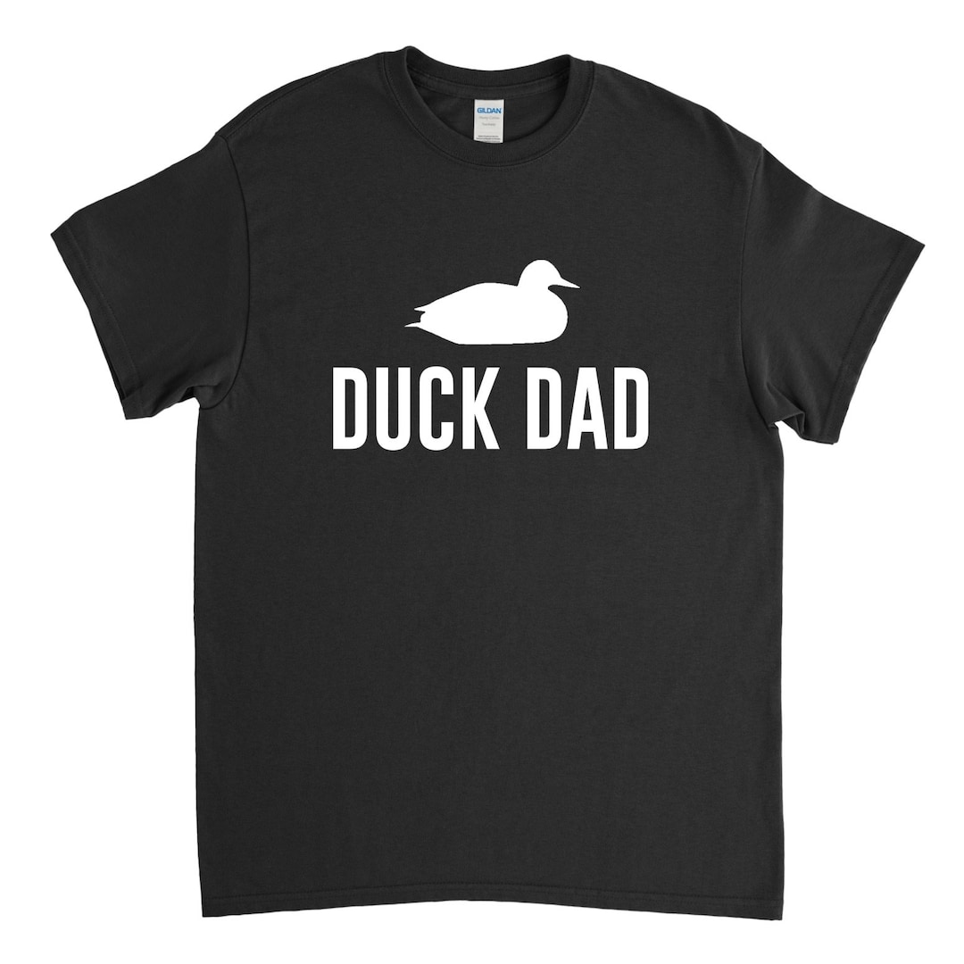 Duck Dad, Duck Dad Shirt, Duck Gift, Duck Lover, Duck Pond Etsy