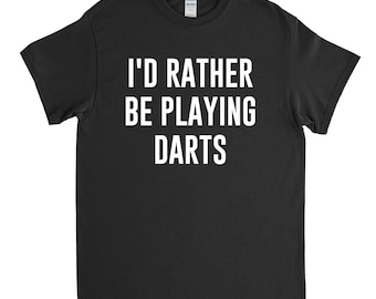 Darts Shirt - Darts-Spieler - Darts-Geschenk - ich würde lieber Darts spielen