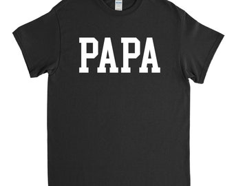 Papa Shirt - Papa Gift - New Papa - Fathers Day Gift - Papa to Be - Grandpa Shirt