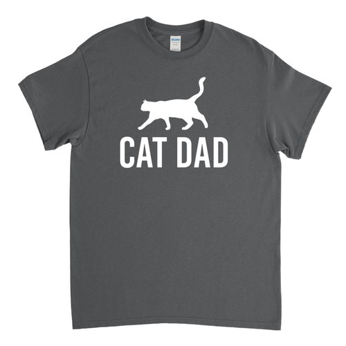 Cat Dad Shirt Cat Dad Gift Cat Lover Cat T Shirt Funny Etsy