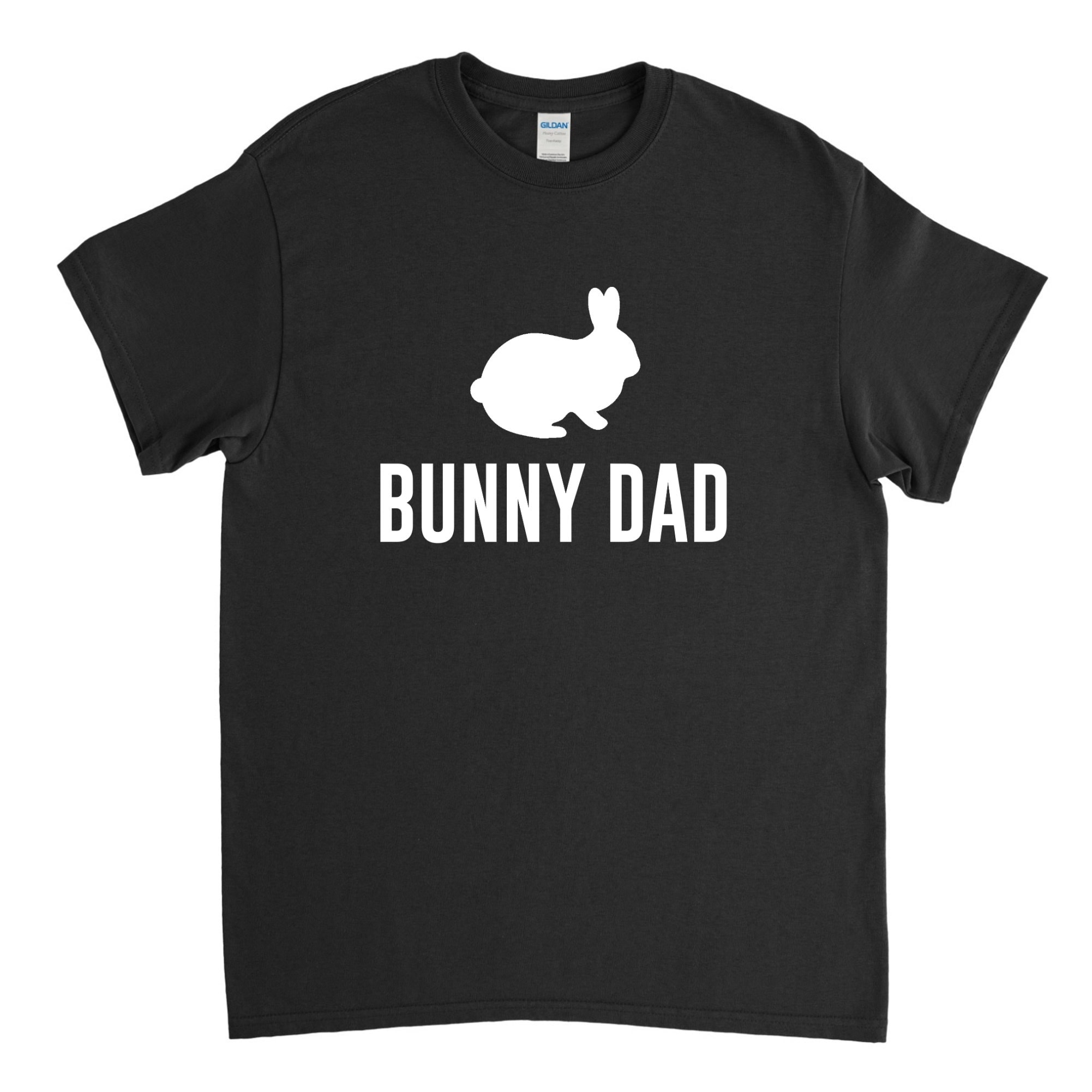 Bunny Dad, Bunny Dad Shirt, Bunny Dad Gift, Bunny Rabbit, Rabbit Dad ...