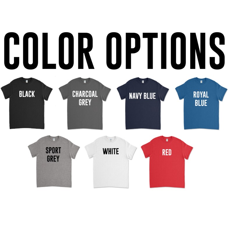 May include: Color options for a t-shirt in black, charcoal grey, navy blue, royal blue, sport grey, white, and red.