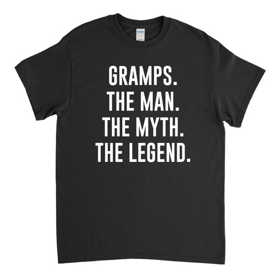 Gramps - The Man Myth Legend Shirt, Gift Fathers Day T Shirt Gramps - The Man Myth Legend Shirt, Gift Fathers Day T Shirt
