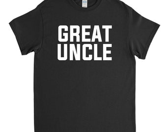 Great Uncle Shirt, Great Uncle Gift, Pregnancy Reveal