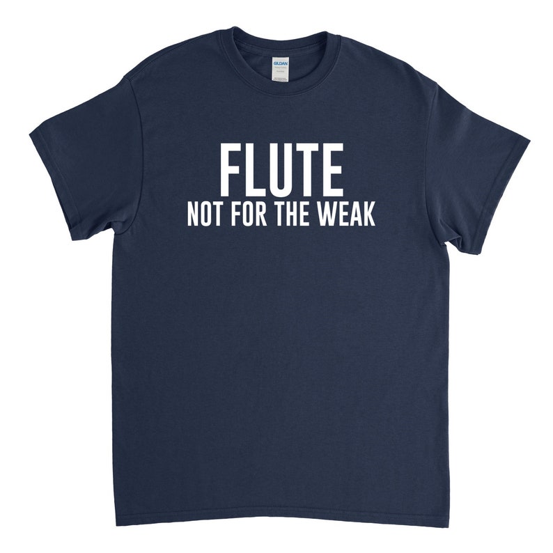 Flute Shirt Flute Not for the Weak Flute Gift Flute Player Band Shirt image 3