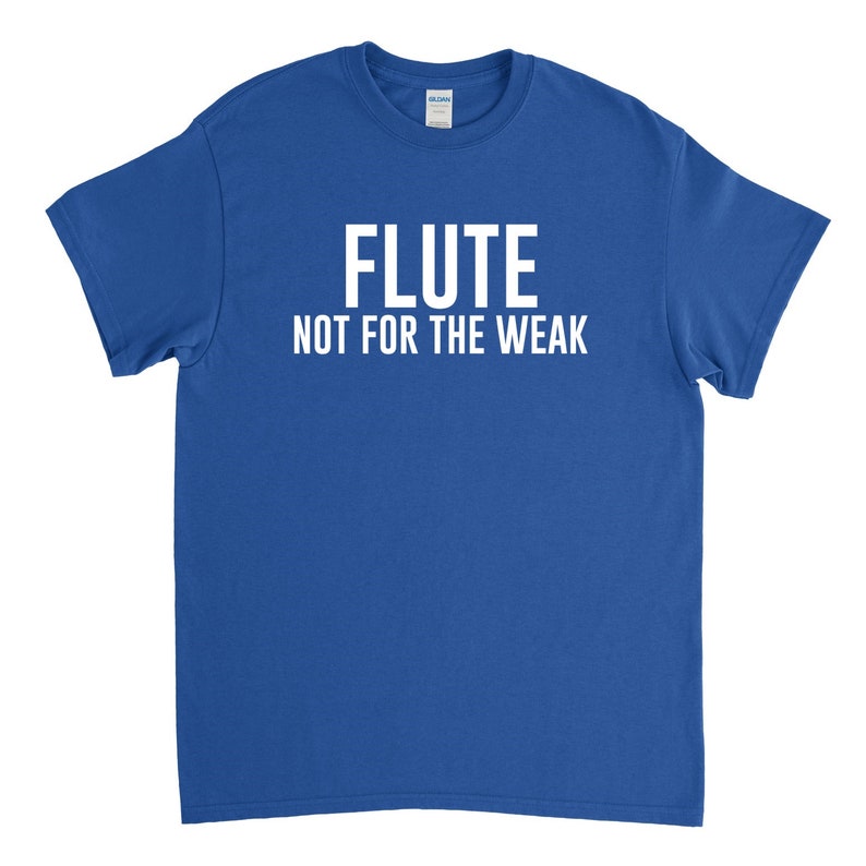 Flute Shirt Flute Not for the Weak Flute Gift Flute Player Band Shirt image 4