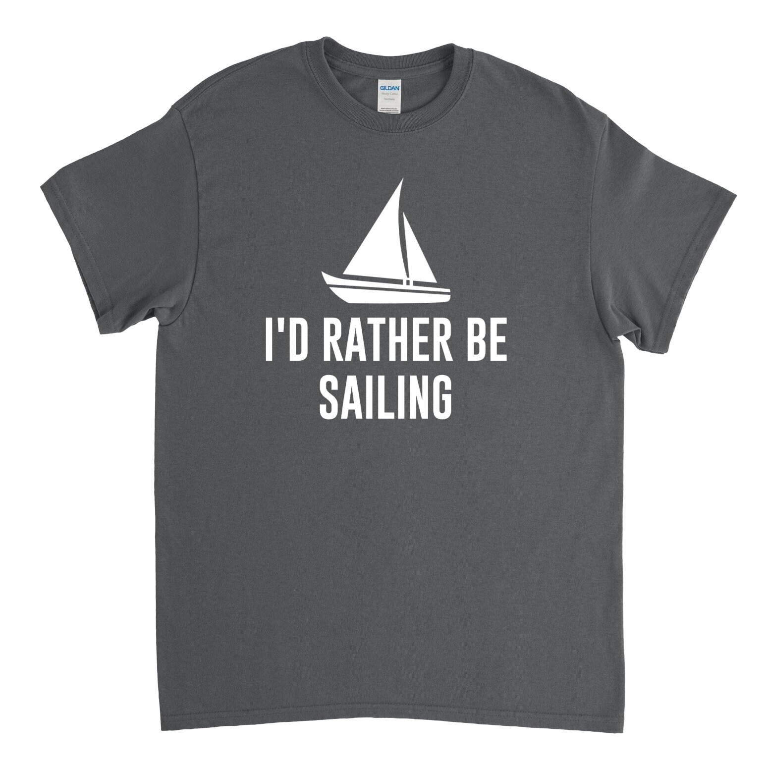 I'd Rather Be Sailing Sailing Shirt Sailor Gift Etsy