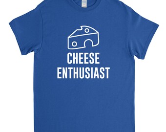 Cheese Enthusiast, Cheese Lover, Cheese Shirt, Funny Cheese, Cheese Gift