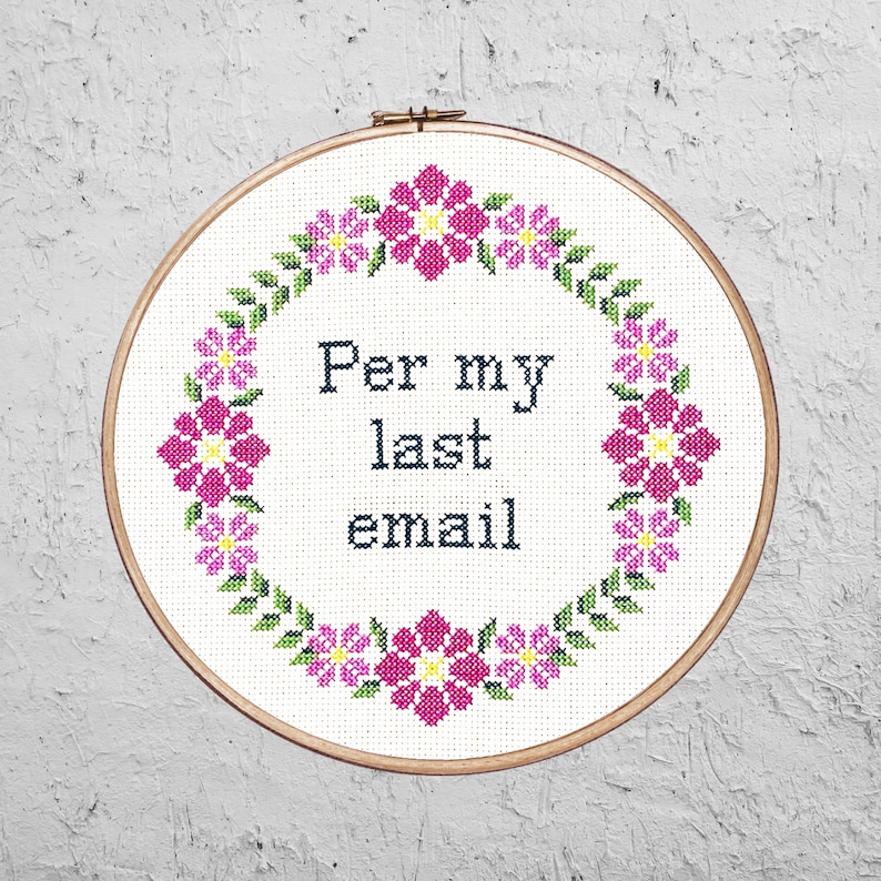 Per My Last Email Modern Cross Stitch PDF Instant Download Etsy