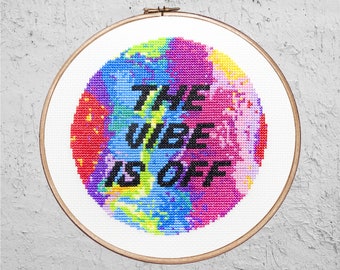 The Vibe Is Off - Modern Cross Stitch PDF - Instant Download