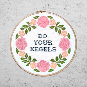 Do Your Kegels - Modern Cross Stitch PDF - Instant Download