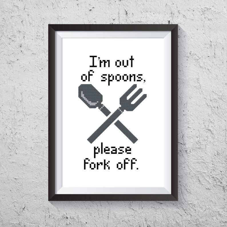 I'm Out of Spoons Please Fork off Modern Cross Stitch Etsy