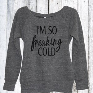 I'm so Freaking Cold Sweater Christmas Sweater for Women - Etsy