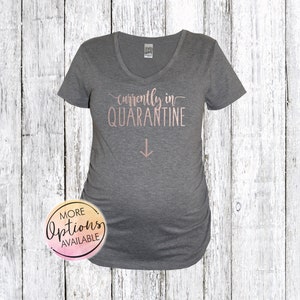 Quarantine pregnancy announcement shirts clearance