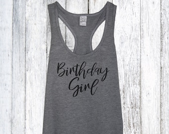 Birthday Girl Racerback Tank Top, Womens Birthday Shirt, Birthday Trip