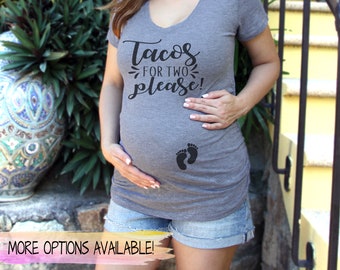Tacos Maternity Shirt, Tacos For Two Please, Funny Pregnancy Announcement Shirt, Baby Feet Shirt, Pregnancy Taco Shirt, pregnancy reveal