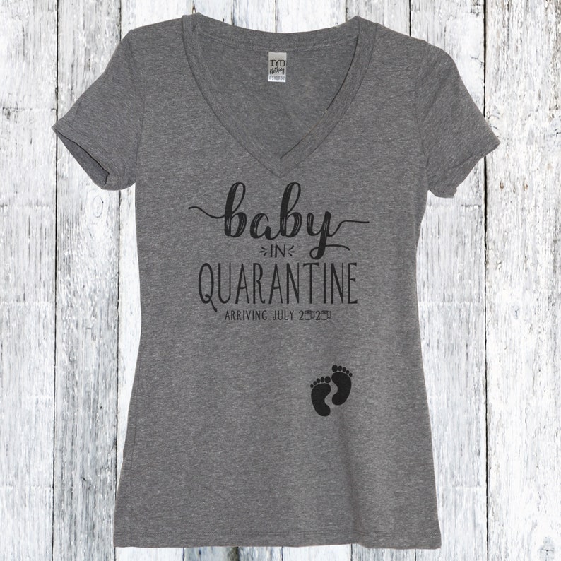 quarantine pregnancy shirt