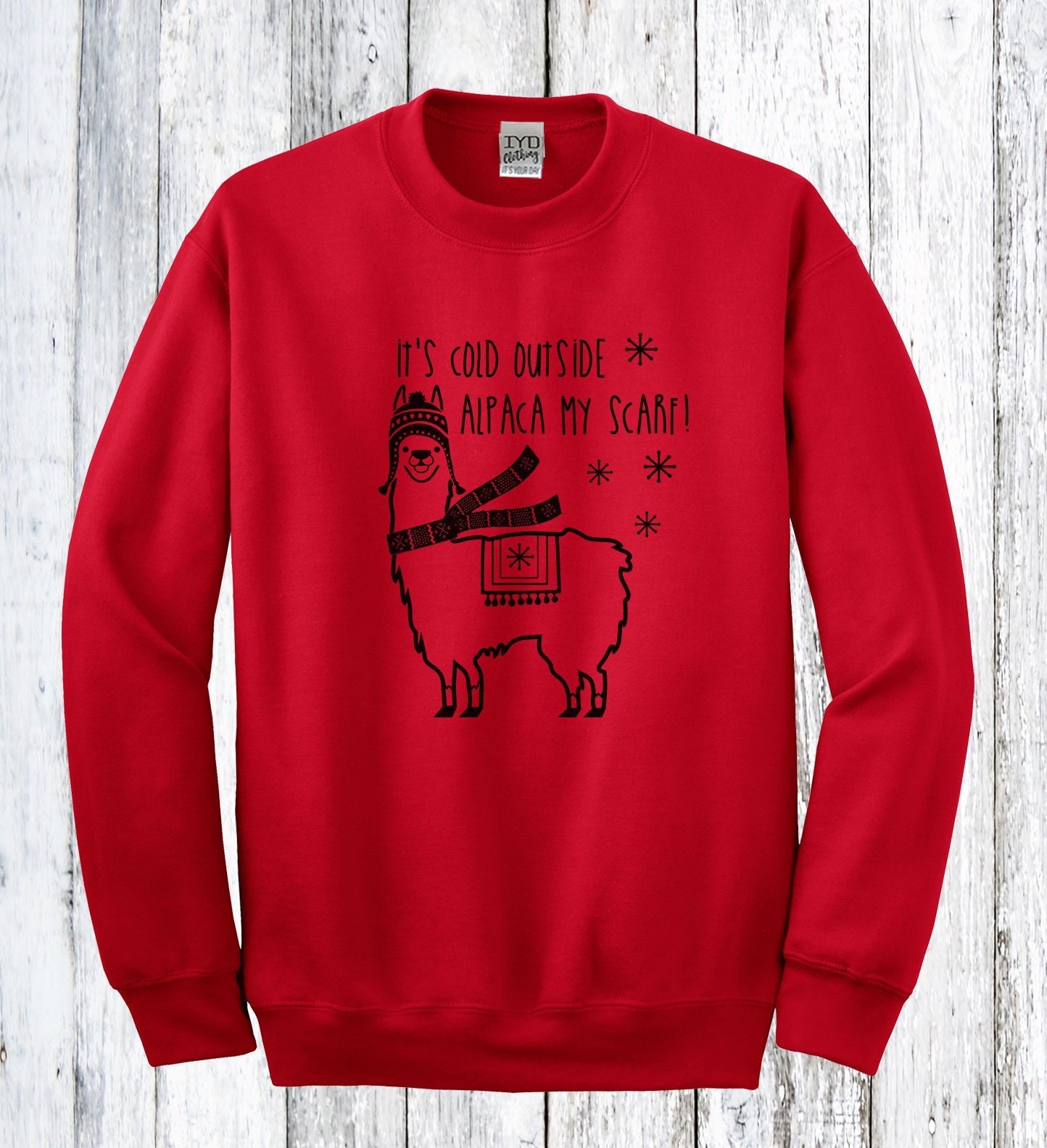 It's Cold Outside Alpaca My Scarf Sweatshirt, Ugly Christmas