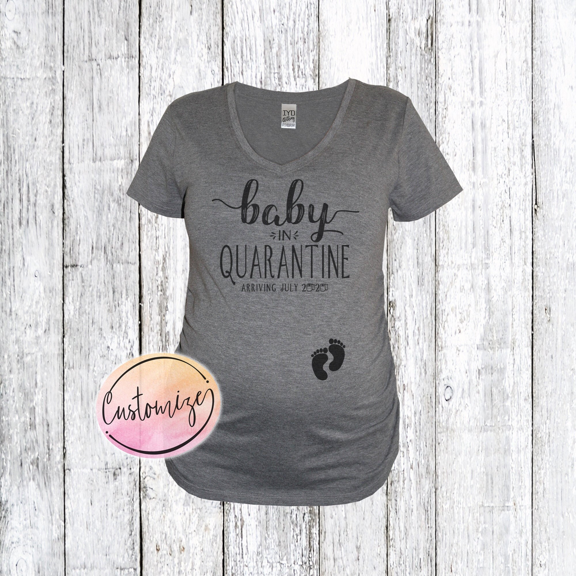 Quarantine Pregnancy Announcement Maternity Shirt, Baby In Quarantine…